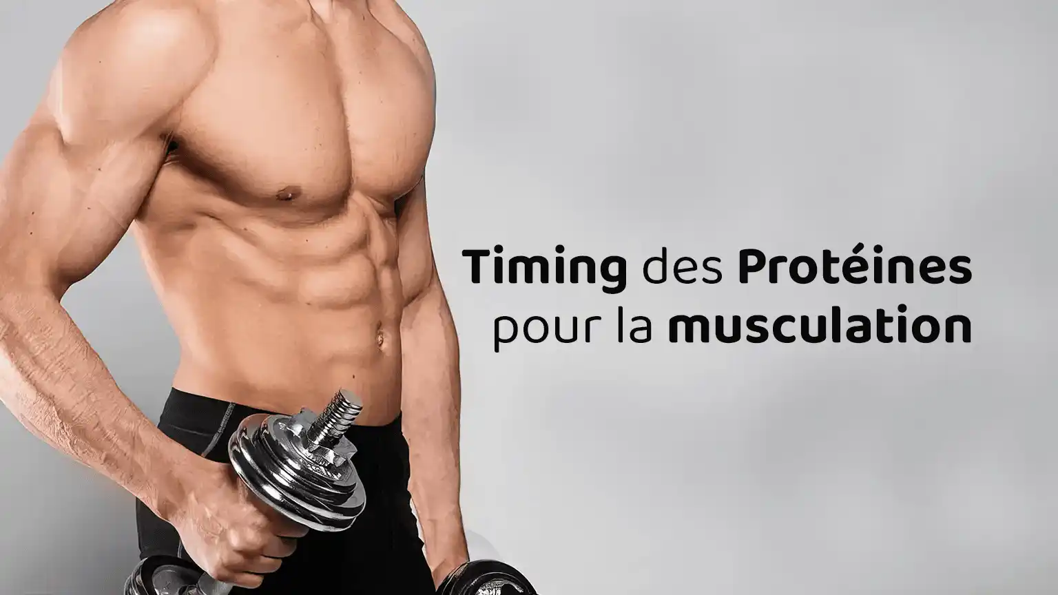 Meilleur protéine naturelle pour prendre du muscle