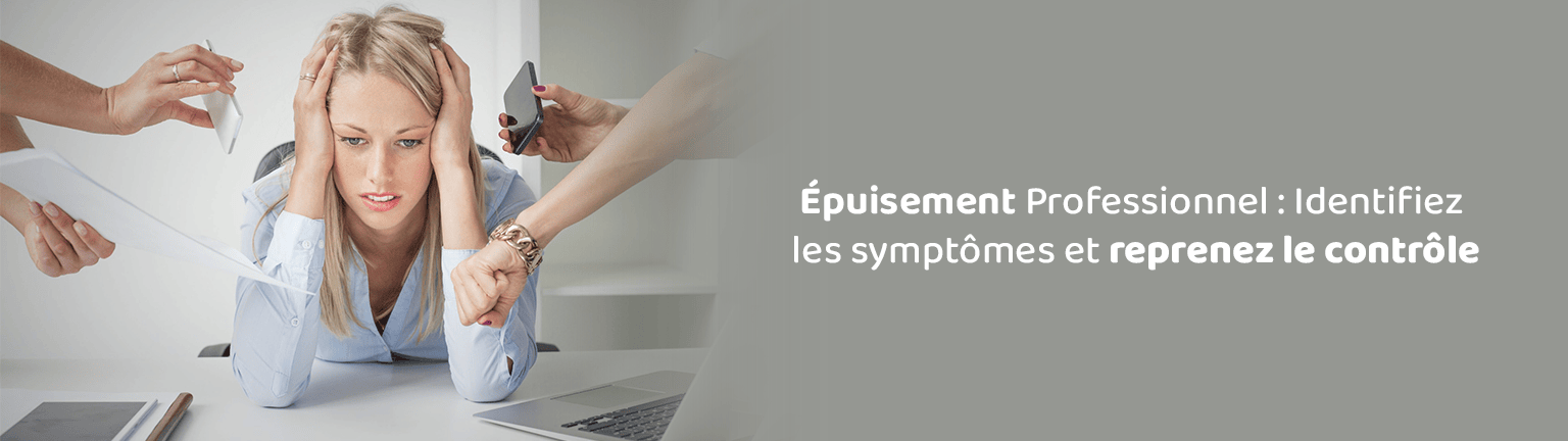 Épuisement Professionnel Symptômes